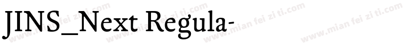 JINS_Next Regula字体转换